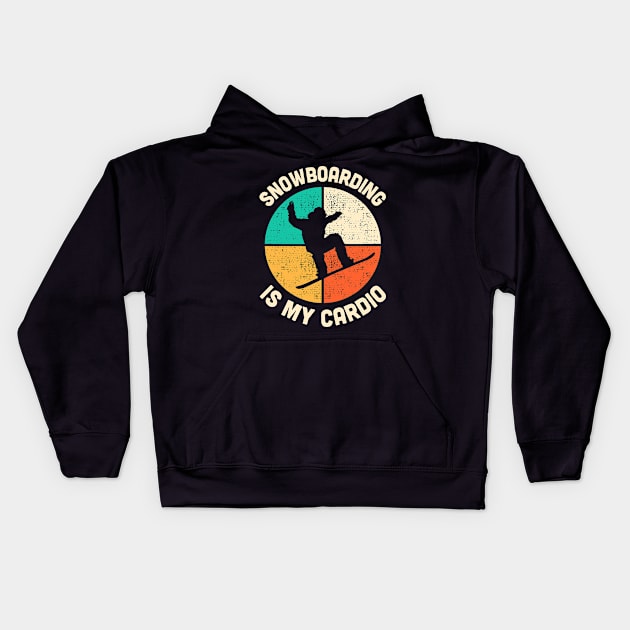 Snowboarding Is My Cardio Fitness Gym Workout Mens Womens Kids Hoodie by TMSTORE